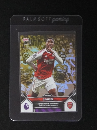 2025 Topps Now #28.09.25 Gabriel Arsenal — front