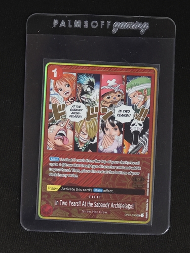 2025 One Piece Card Game OP01-030 In Two Years!! At the Sabaody Archipelago!! — front